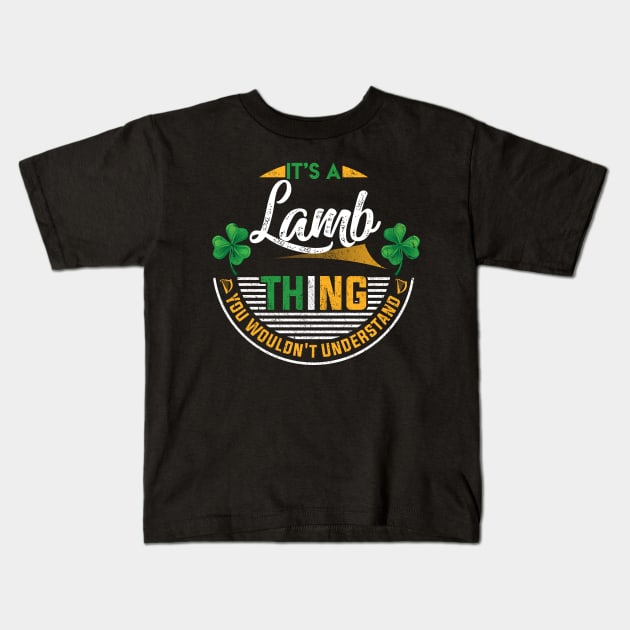 It's A Lamb Thing You Wouldn't Understand Kids T-Shirt by Cave Store